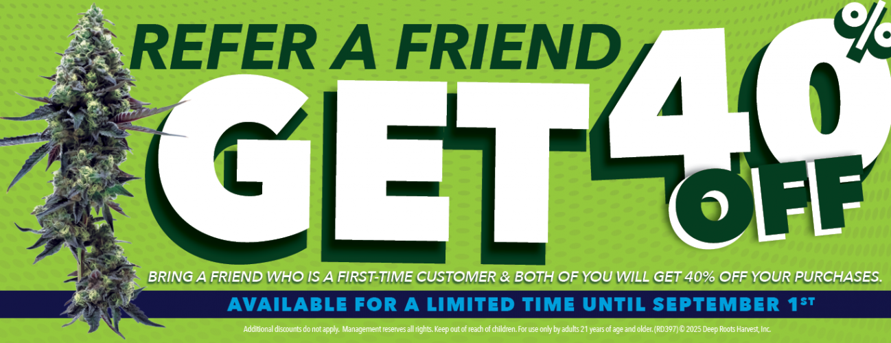 Refer a Friend, 40% Off